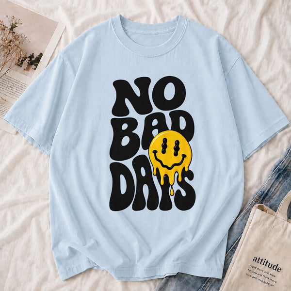 No Bad Days Tee shown on a model