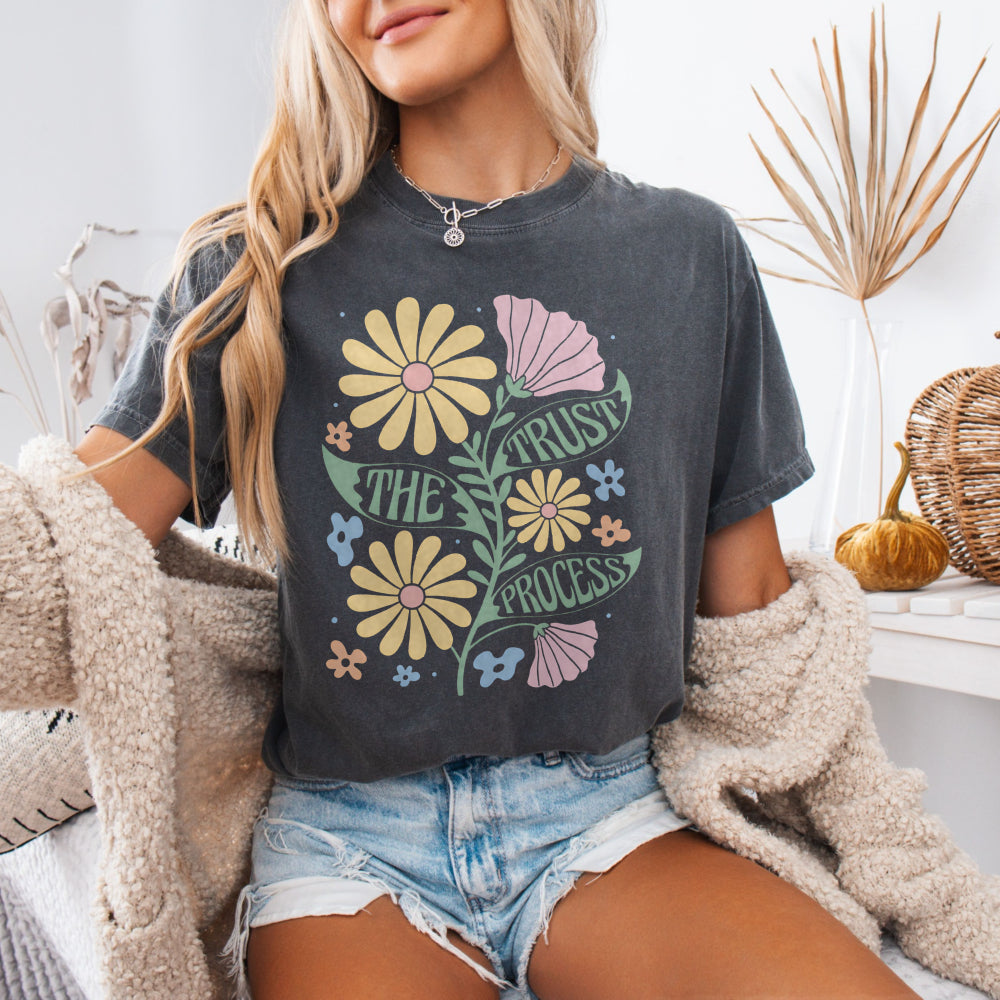 Trust the Process Floral Tee