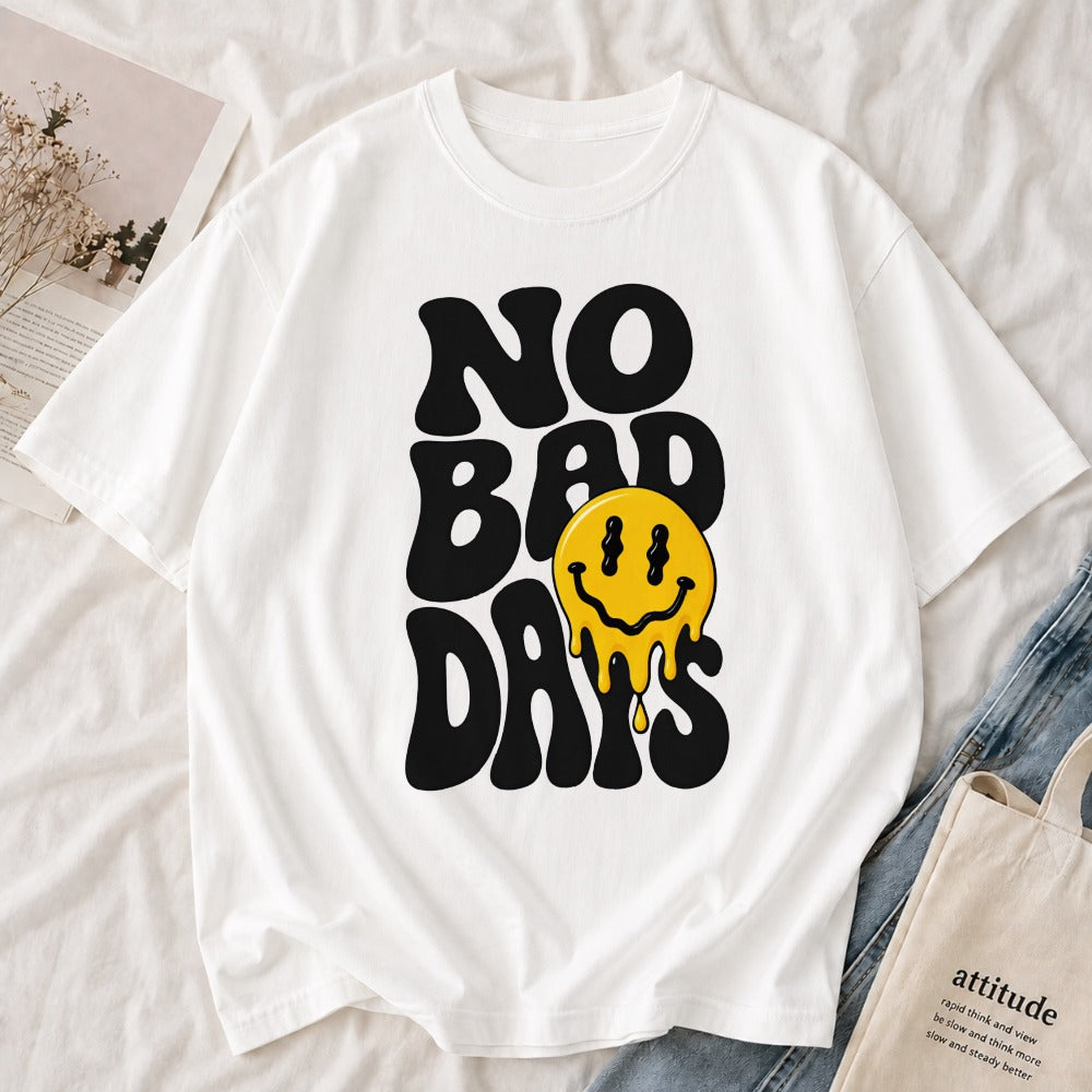 No Bad Days Tee