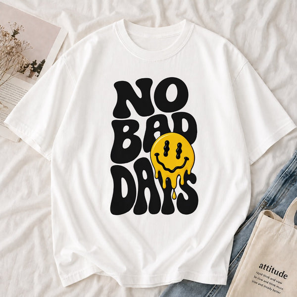 No Bad Days Tee
