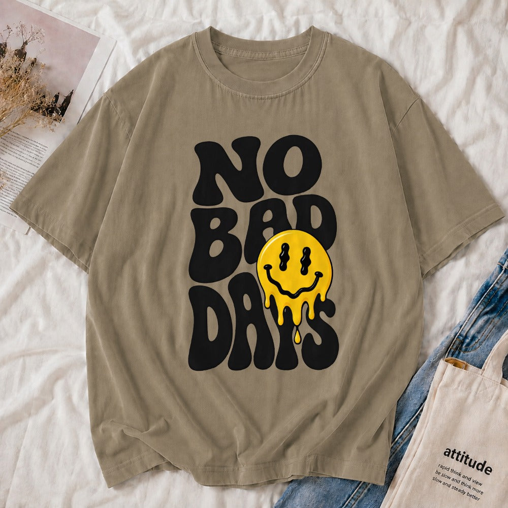 No Bad Days Tee
