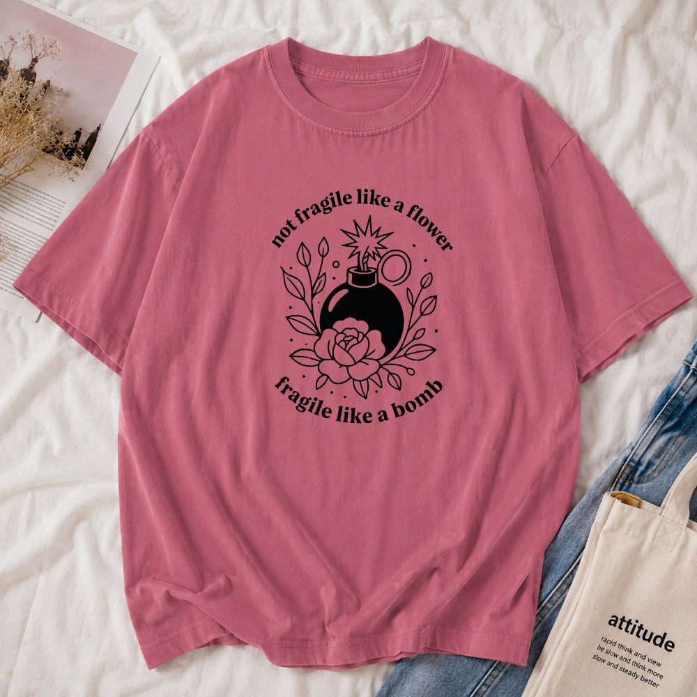Fragile Like a Bomb Tee