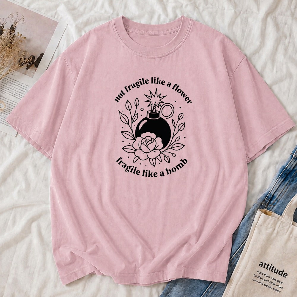 Fragile Like a Bomb Tee