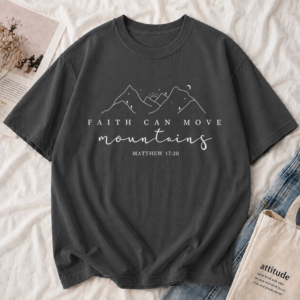 Faith Can Move Mountains Tee